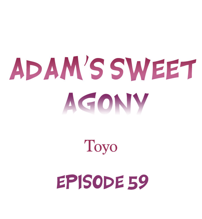 Adam’s Sweet Agony - Chapter 59 Page 1