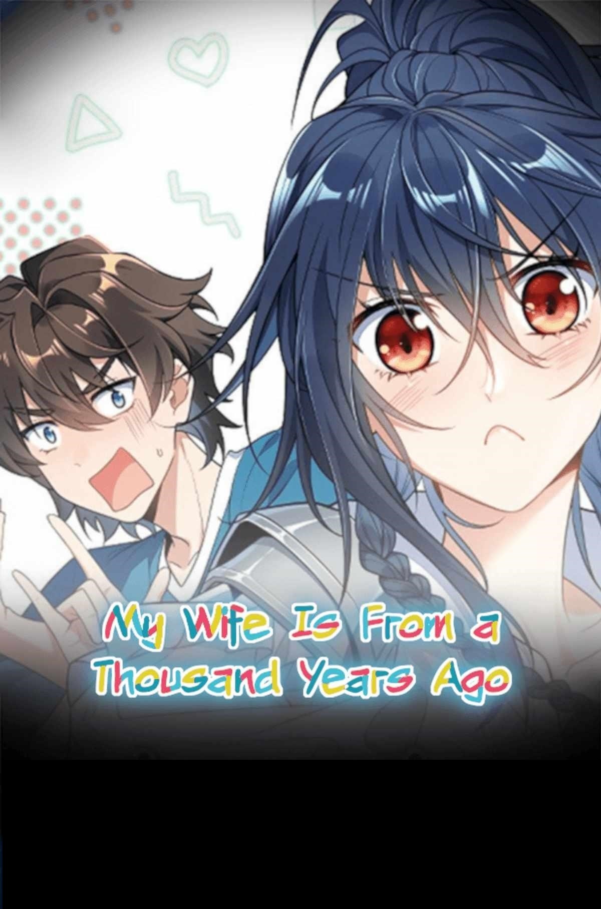 My Wife Is From a Thousand Years Ago - Chapter 320 Page 1