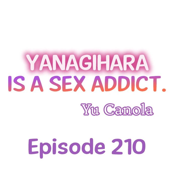 Yanagihara Is a Sex Addict - Chapter 210 Page 1